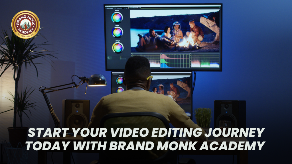 Video Editing Course in Coimbatore | Brand Monk Academy
